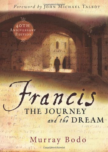 Francis: The Journey and the Dream