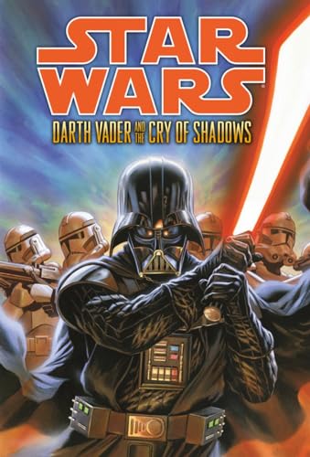 Star Wars: Darth Vader and the Cry of Shadows