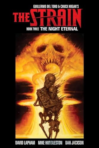 The Strain Book Three: The Night Eternal