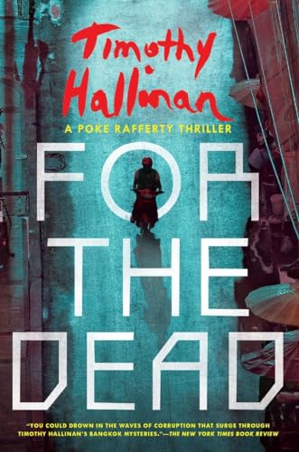 For the Dead (A Poke Rafferty Novel)