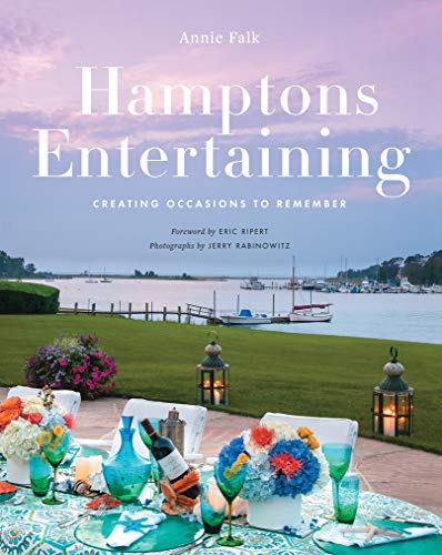 Hamptons Entertaining: Creating Occasions to Remember