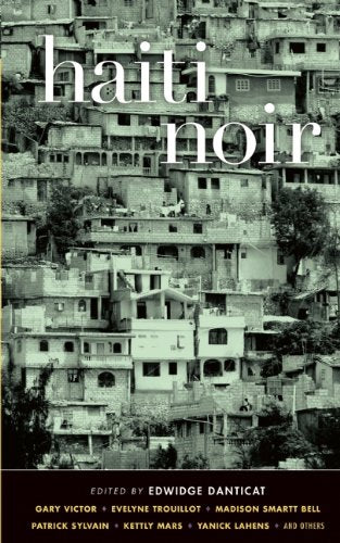Haiti Noir (Akashic Noir)