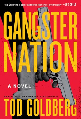Gangster Nation: A Novel (Gangsterland)