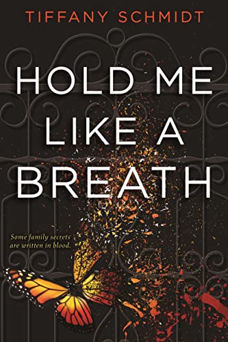 Hold Me Like a Breath: Once Upon a Crime Family