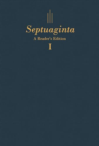 Septuaginta: A Reader's Edition