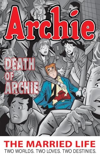 Archie: The Married Life Book 6 (The Married Life Series)