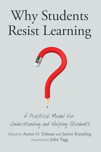 Why Students Resist Learning