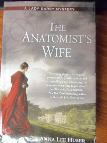 Cover of The Anatomist Wife by Anna Lee Huber, hardcover Book
