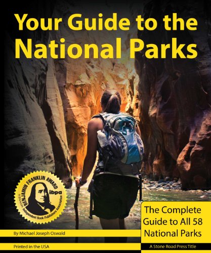 Your Guide to The National Parks