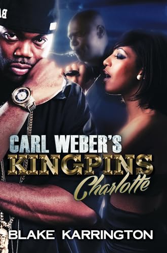 Carl Weber's Kingpins: Charlotte (Immortal Guardians)