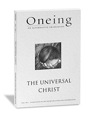 Oneing: The Universal Christ