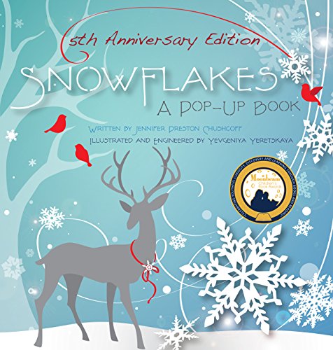Snowflakes: A Pop-up Book; 5th Anniversary Edition