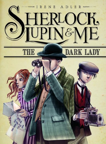 The Dark Lady (Sherlock, Lupin and Me)