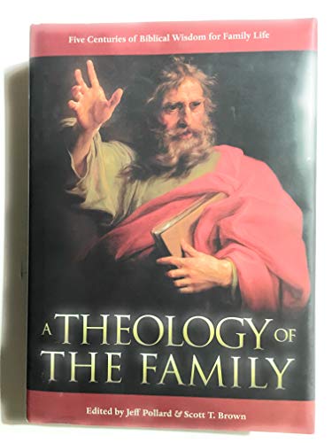 A Theology of the Family