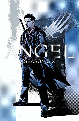 Cover of Angel: Season Six Volume 1 by Lynch, Brian, paperback Book