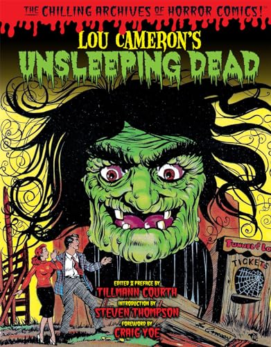 Lou Cameron's Unsleeping Dead (Chilling Archives of Horror Comics)