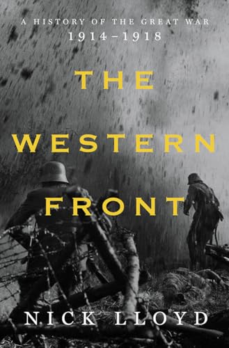 The Western Front: A History of the Great War, 1914-1918