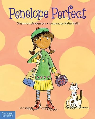 Penelope Perfect: A Tale of Perfectionism Gone Wild