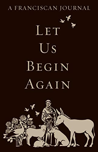 Let Us Begin Again