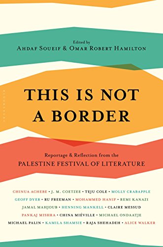 Cover of This Is Not a Border: Reportage & Reflection from the Palestine Festival of Literature by Coetzee, J.M., paperback Book