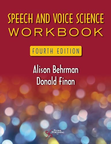 Speech and Voice Science Workbook