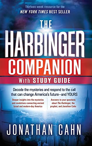 The Harbinger Companion With Study Guide: Decode the Mysteries and Respond to the Call that Can Change America's Future-and Yours