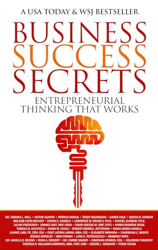 Business Success Secrets: Entrepreneurial Thinking That Works