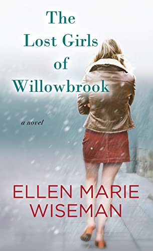 Cover of The Lost Girls of Willowbrook (Platinum Spotlight) by Wiseman, Ellen Marie, library Book