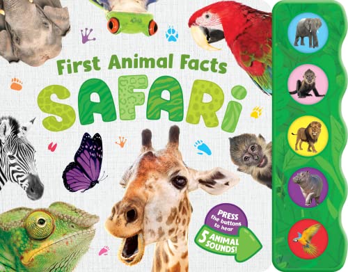 First Animal Facts: Safari-5 Button Animal Sounds Book