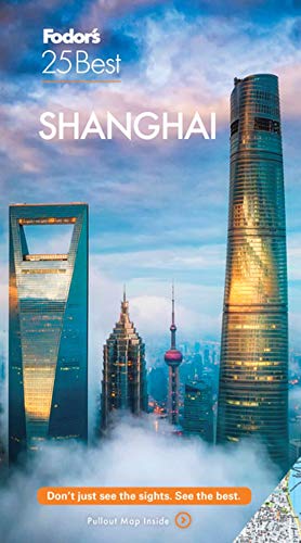 Fodor's Shanghai 25 Best (Full-color Travel Guide)