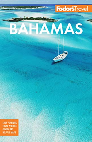 Fodor’s Bahamas (Full-color Travel Guide)