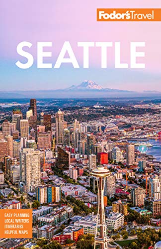 Fodor's Seattle (Full-color Travel Guide)