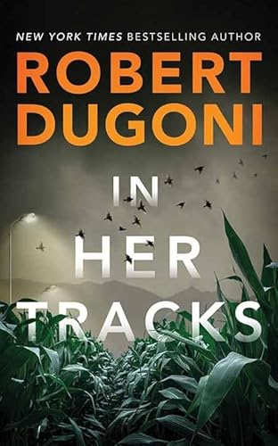 In Her Tracks (Tracy Crosswhite)