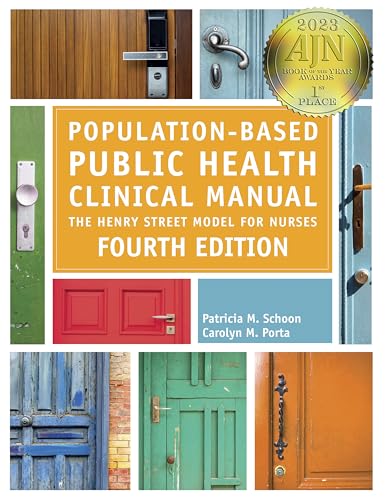 Population-Based Public Health Clinical Manual, Fourth Edition: The Henry Street Model for Nurses