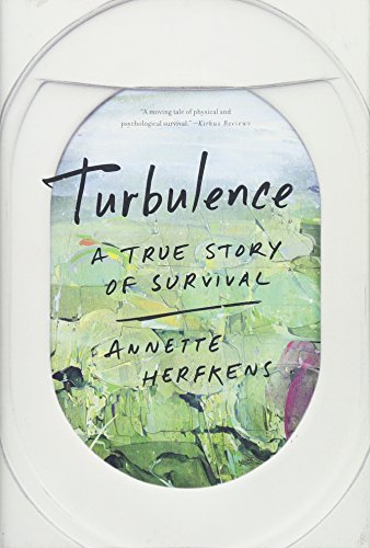 Turbulence: A True Story of Survival