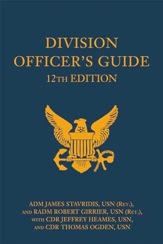 Division Officer's Guide, 12th Edition (Blue & Gold Professional Library)