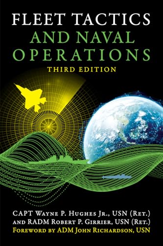 Fleet Tactics and Naval Operations, Third Edition (Blue & Gold Professional Library)