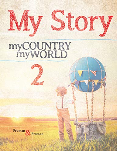 My Story 2: My Country, My World