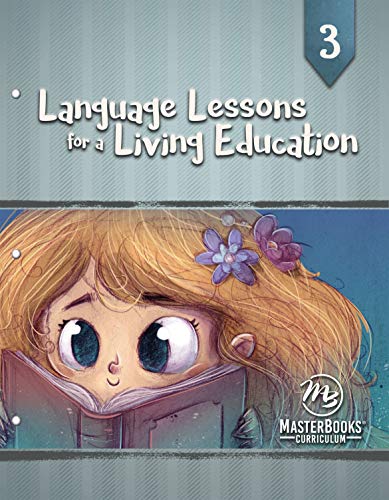 Language Lessons for a Living Education (Language Lessons for a Living Education, 3)