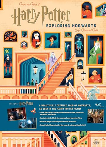 Harry Potter: Exploring Hogwarts: An Illustrated Guide