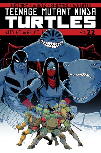 Teenage Mutant Ninja Turtles Volume 22: City At War, Pt. 1