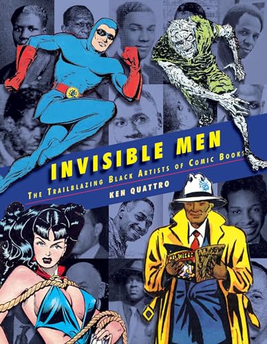 Invisible Men: The Trailblazing Black Artists of Comic Books