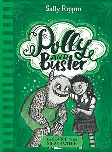 The Search for the Silver Witch: Volume 3 (Polly and Buster)