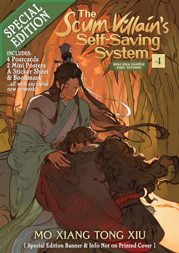 The Scum Villain's Self-Saving System: Ren Zha Fanpai Zijiu Xitong (Novel) Vol. 4 (Special Edition)