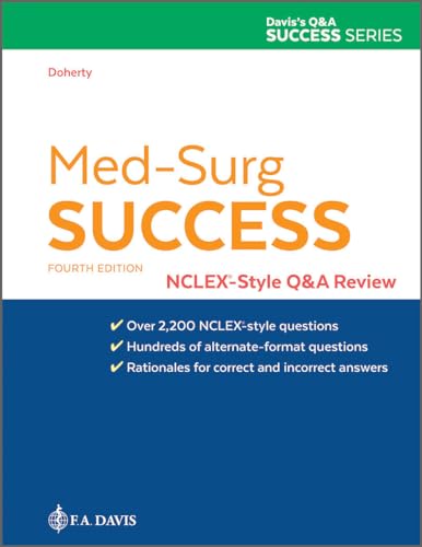 Med-Surg Success: NCLEX-Style Q&A Review