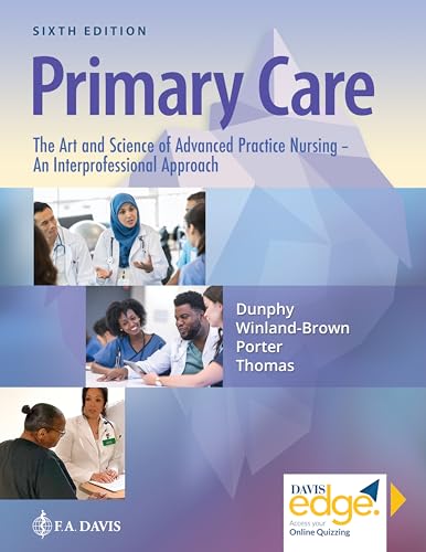 Primary Care The Art and Science of Advanced Practice Nursing – an Interprofessional Approach