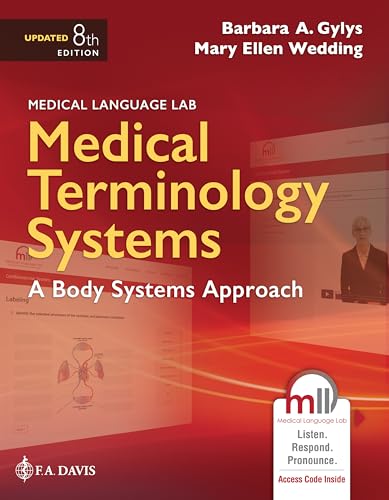 Medical Terminology Systems Updated: A Body Systems Approach: A Body Systems Approach