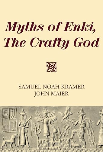 Myths of Enki, The Crafty God