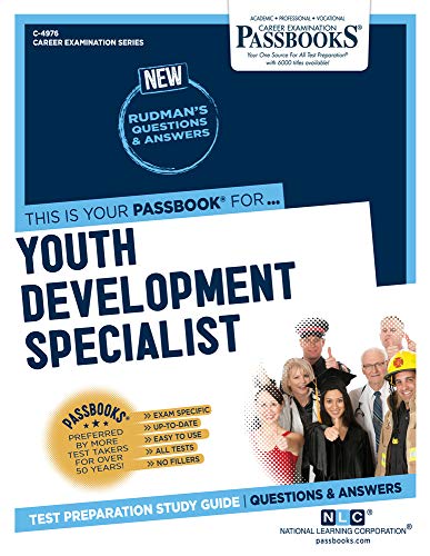 Youth Development Specialist (C-4976): Passbooks Study Guide (Career Examination Series)