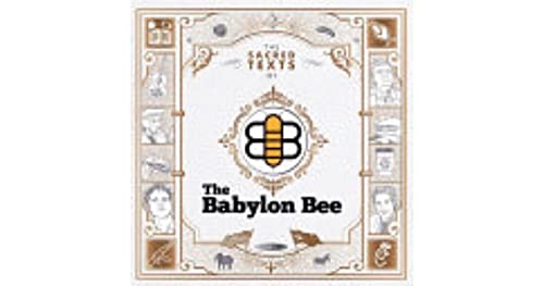 The Sacred Texts of The Babylon Bee